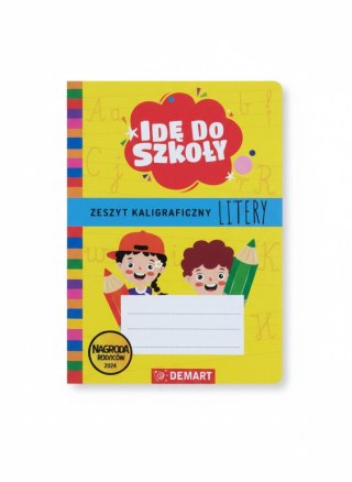 Książeczka edukacyjna Zeszyt kaligraficzny. Litery Idę do szkoły. Demart