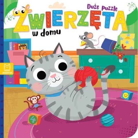 Książka dla dzieci Zwierzęta w domu. Duże puzzle Aksjomat