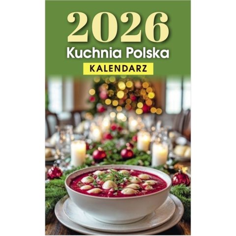 Kalendarz ścienny ZDZIERAK KUCHNIA POLSKA B7 Press