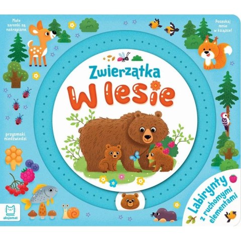 Książka dla dzieci Zwierzątka w lesie. Labirynty z ruchomymi elementami Aksjomat