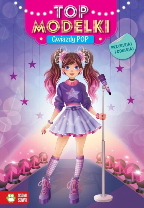 Książeczka edukacyjna Top modelki. Gwiazdy POP Zielona Sowa