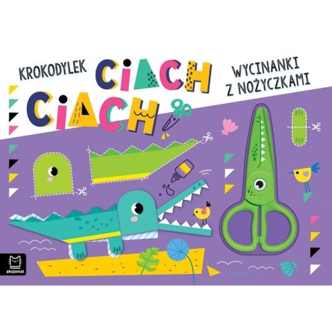 Książka dla dzieci Wycinanki z nożyczkami. Krokodylek ciach, ciach!