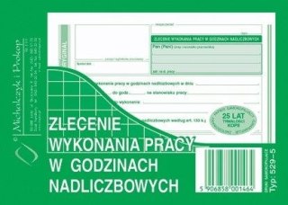 Druk samokopiujący A6 zlecenie wykonania pracy w godzinach nadliczbowych 40k. Michalczyk i Prokop (529-5)