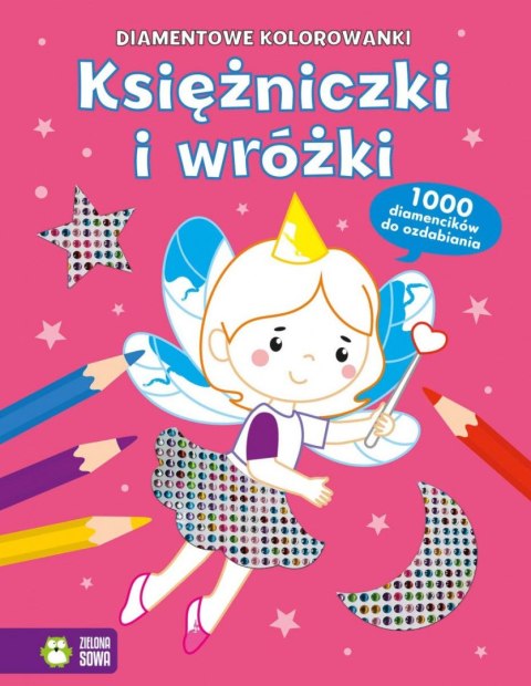 Książka dla dzieci Diamentowe kolorowanki. Księżniczki i wróżki Aksjomat