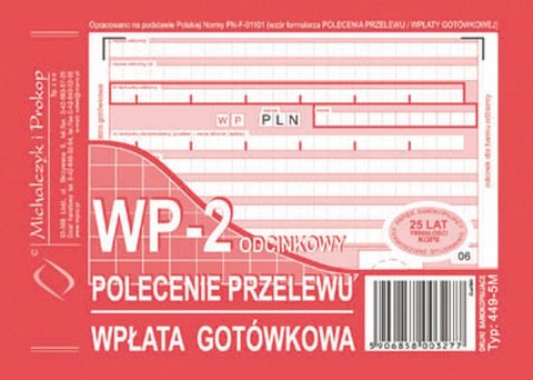 Druk samokopiujący A6 Polecenie przelewu/wpłata gotówkowa 2-odc. 80k. Michalczyk i Prokop (449-5M)